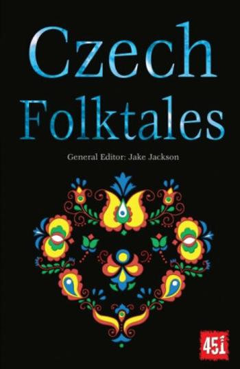 Czech Folktales - J.K. Jackson, Rajendra Chitnis