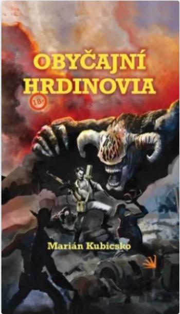 Obyčajní hrdinovia - Marián Kubicsko