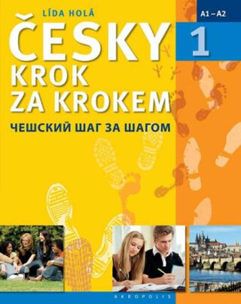 Česky krok za krokem 1 (Učebnice + klíč + 2 CD) - Lída Holá