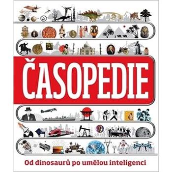 Časopedie: Od dinosaurů po umělou inteligenci (978-80-7529-743-3)