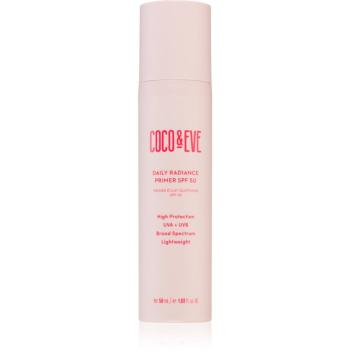 Coco & Eve Daily Radiance Primer SPF 50 lehký ochranný fluid pro rozjasnění pleti SPF 50 50 ml