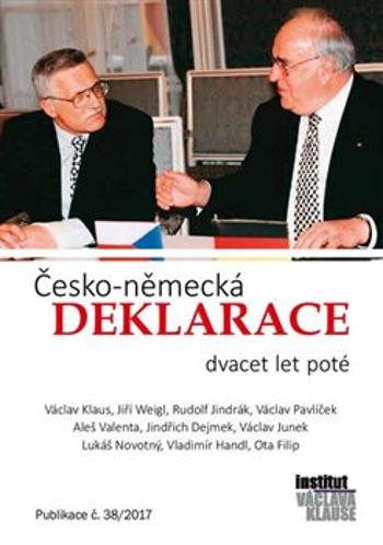 Česko-německá deklarace dvacet let poté - Václav Klaus, Václav Junek, Ota Filip, Jindřich Dejmek, Lukáš Novotný, Václav Pavlíček, Jiří Weigl, Aleš Val