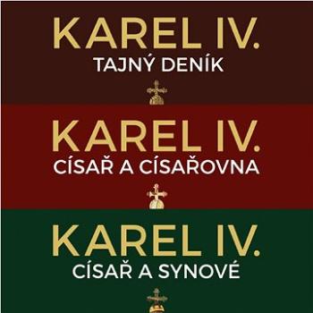 Balíček audioknih z trilogie Karel IV za výhodnou cenu