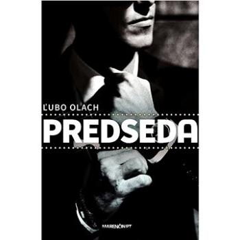 Predseda (978-80-569-0768-9)