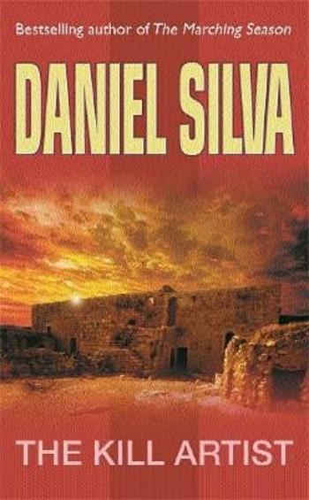 The Kill Artist - Daniel Silva