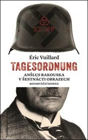 Tagesordnung - Éric Vuillard