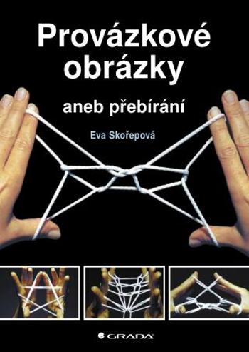 Provázkové obrázky - Eva Skořepová - e-kniha