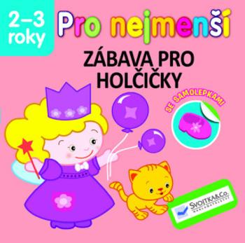 Zábava pro holčičky - Pro nejmenší