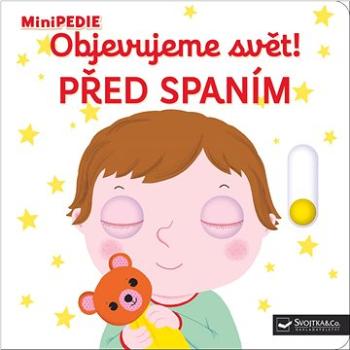 Objevujeme svět! Před spaním: MiniPEDIE (978-80-256-2499-9)