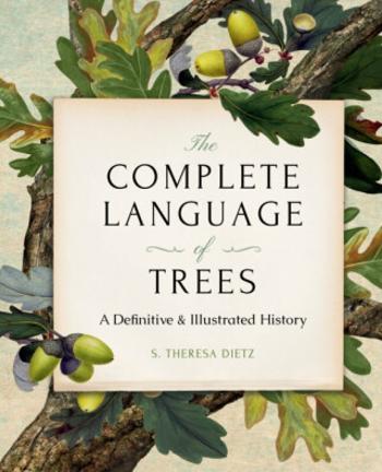 The Complete Language of Trees - Pocket Edition - S. Theresa Dietz