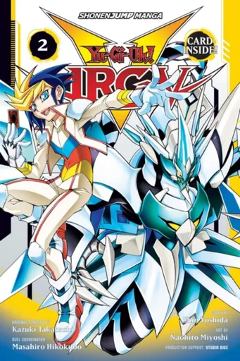 Yu-Gi-Oh! Arc-V, Vol. 2 - Kazuki Takahashi, Shin Yoshida