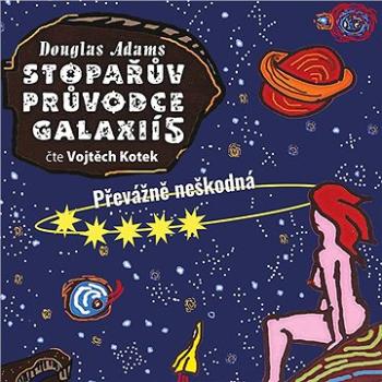 Stopařův průvodce Galaxií 5. - Převážně neškodná ()