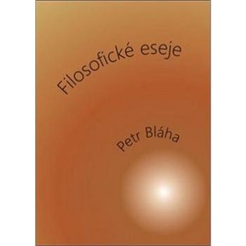 Filosofické eseje (978-80-270-2504-6)