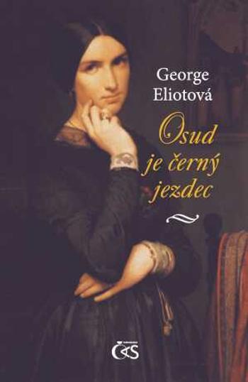 Osud je černý jezdec - George Eliot - e-kniha