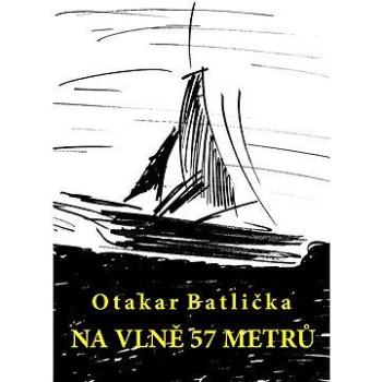 Na vlně 57 metrů (978-80-876-3151-5)