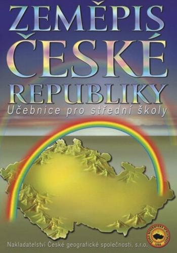 Zeměpis České republiky, učebnice pro SŠ - Milan Holeček