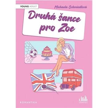 Druhá šance pro Zoe  (978-80-271-3491-5)