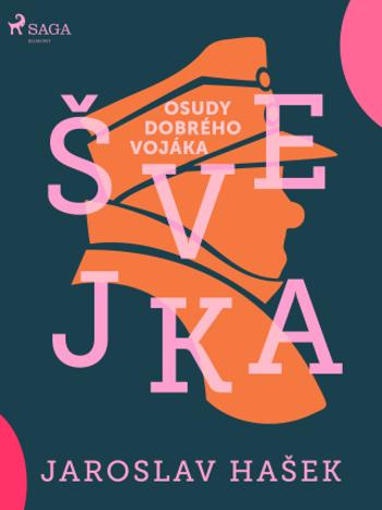 Osudy dobrého vojáka Švejka - Jaroslav Hašek - e-kniha