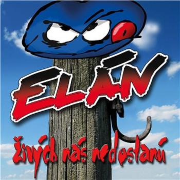 Elán: Živých Nás Nedostanú (Edice 2016) - LP (9029591962)