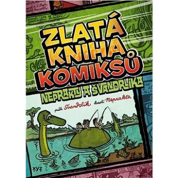 Zlatá kniha komiksů Neprakty a Švandrlíka (978-80-7683-245-9)