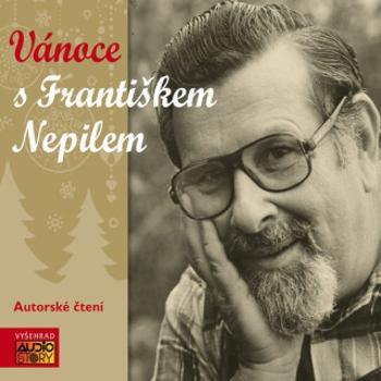 Vánoce s Františkem Nepilem - František Nepil - audiokniha