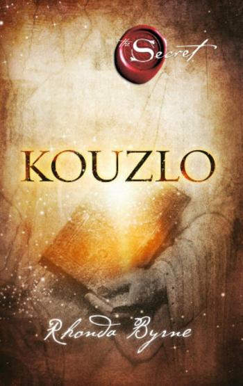 Kouzlo - Rhonda Byrne