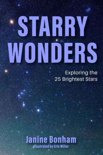 Starry Wonders - Janine Bonham