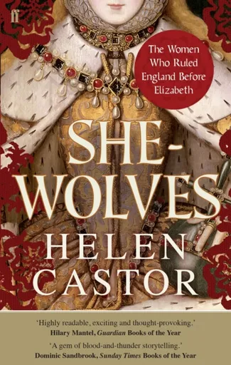 She-Wolves - Helen Castor