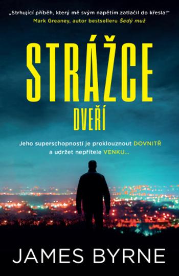 Strážce dveří - James Byrne - e-kniha