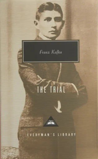 The Trial - Franz Kafka