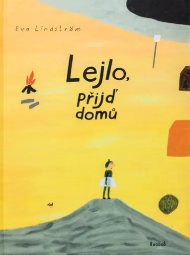 Lejlo, přijď domů - Eva Lindström