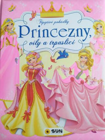 Princezny, víly a trpaslíci - Třpytivé pohádky