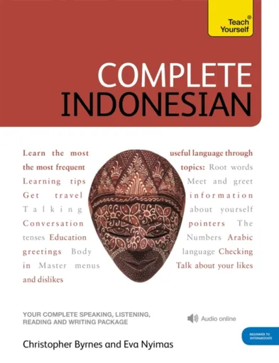 Complete Indonesian Beginner to Intermediate Course - Christopher Byrnes, Eva Nyimas, Eva Njmas