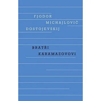 Bratři Karamazovovi (978-80-207-1842-6)