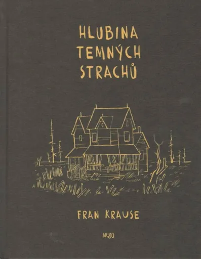 Hlubina temných strachů - Fran Krause