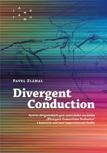 Divergent Conduction - Pavel Zlámal