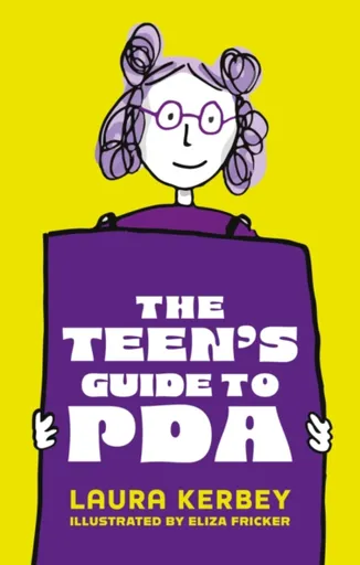 The Teen's Guide to PDA - Eliza Fricker, Laura Kerbey