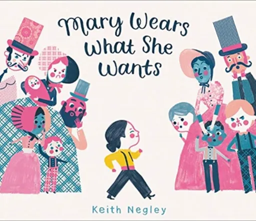 Mary Wears What She Wants - Keith Negley