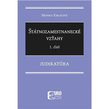 Štátnozamestnanecké vzťahy: Judikatúra (978-80-8155-112-3)