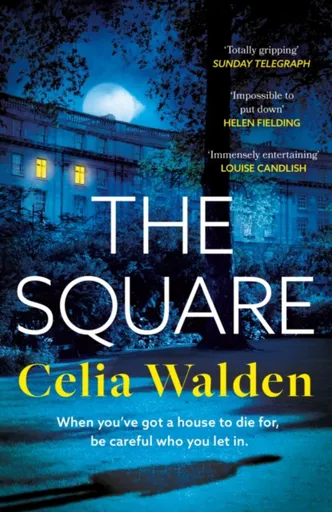 The Square - Celia Walden