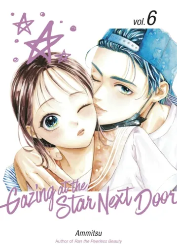 Gazing at the Star Next Door 6 - Ammitsu
