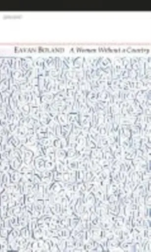 A Woman Without a Country - Eavan Boland