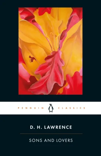 Sons and Lovers - D. H. Lawrence