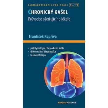 Chronický kašel: Průvodce ošetřujícího lékaře (978-80-7345-450-0)