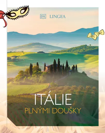 Itálie plnými doušky