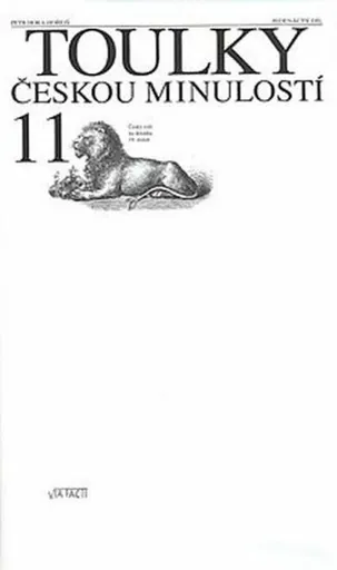 Toulky českou minulostí 11.díl - Petr Hora-Hořejš