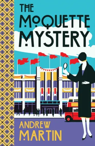 The Moquette Mystery - Andrew Martin