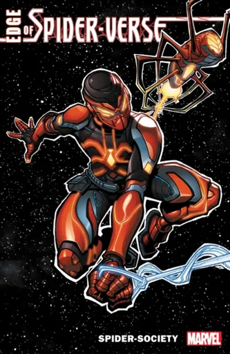 Edge of Spider-Verse: Spider-Society - Marvel Various