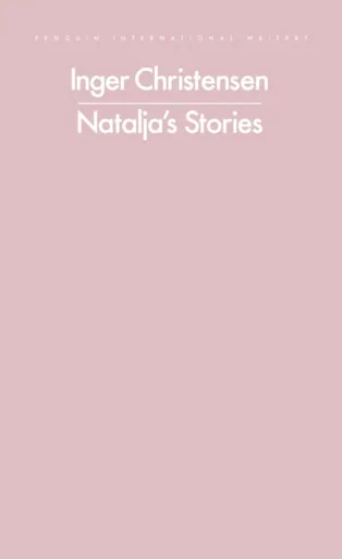 Natalja's Stories - Inger Christensen