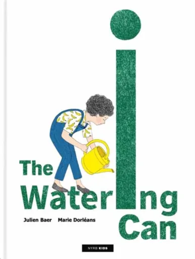 The Watering Can - Marie Dorleans, Julien Baer